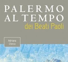 Palermo al tempo dei Beati Paoli