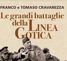 Le grandi battaglie della Linea Gotica