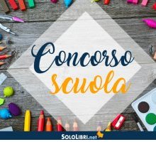 Concorso ordinario scuola secondaria: requisiti, scadenze e prove del bando 2020