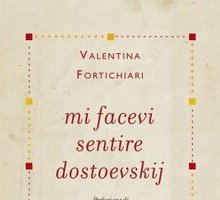 Mi facevi sentire Dostoevskij. Manuale-memoir di un ufficio stampa