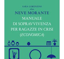 Manuale di sopravvivenza per ragazze in crisi (economica)