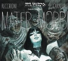 Mater Morbi. Dylan Dog