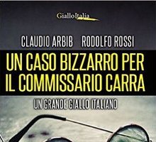 Un caso bizzarro per il commissario Carra