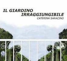 Il giardino irraggiungibile