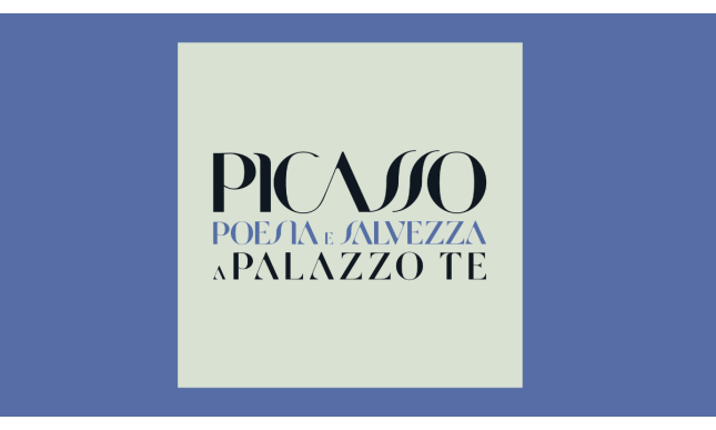 “Picasso a Palazzo Te. Poesia e salvezza”: a Mantova la mostra su Picasso poeta