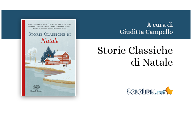 "Storie classiche di Natale" un libro per festeggiare il periodo più magico dell'anno