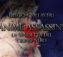 Anime Assassine. La vendetta del cigno nero