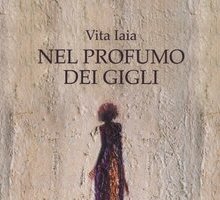 Nel profumo dei gigli