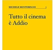 Tutto il cinema è Addio