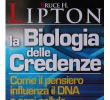 La Biologia delle Credenze