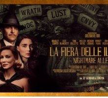 La fiera delle illusioni - Nightmare Alley: al cinema il film di Del Toro ispirato al romanzo di Gresham