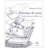 Copertina del libro Palermo di carta. Guida letteraria della città