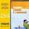 Copertina del libro Maigret, Lognon e i gangster di Georges Simenon (audiolibro)