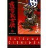 Copertina del libro The Legend of the Satsuma Samurai Vol. 1 