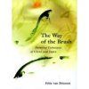 Copertina del libro The Way of the Brush: Painting Techniques of China and Japan 