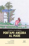 Portami ancora al mare