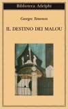 Il destino dei Malou