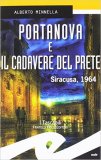 Portanova e il cadavere del prete. Siracusa, 1964