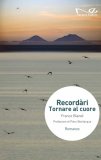 Recordàri. Tornare al cuore