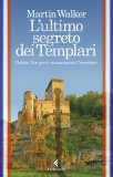 L'ultimo segreto dei templari