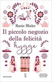 Il piccolo negozio della felicità hygge