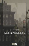 I cieli di Philadelphia