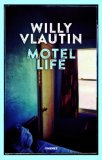 Motel life