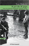 Il piccolo di papà. Storia di un'infanzia nell'Irlanda del Bloody Sunday