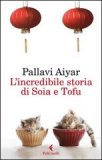 L'incredibile storia di Soia e Tofu