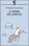 Il poema dei lunatici