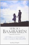 Lettera a un'amica che ci sarà per sempre