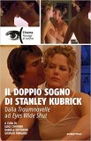 Il doppio sogno di Stanley Kubrick