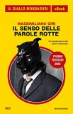 Il senso delle parole rotte