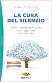 La cura del silenzio