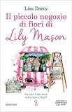 Il piccolo negozio di fiori di Lily Mason