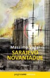 Sarajevo novantadue. Un racconto dalla città assediata