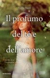 Il profumo del tè e dell'amore