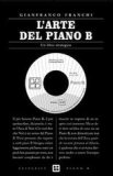 L'arte del piano B. Un libro strategico