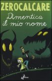 Dimentica il mio nome