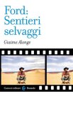 Ford: Sentieri selvaggi