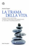 La trama della vita