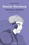 Natalia Ginzburg. Vocazione scrittrice