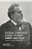 Addio, caro Orco. Lettere e ricordi (1889-1906)