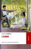 I Florio. Storia di una dinastia imprenditoriale