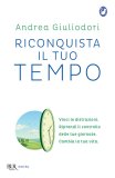 Riconquista il tuo tempo