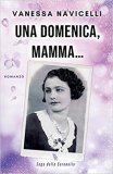 Una domenica, mamma...