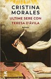 Ultime sere con Teresa D'Ávila