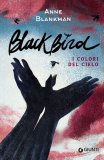 Blackbird. I colori del cielo