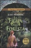 La figlia della foresta