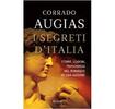 Copertina del libro I segreti d'Italia. Storia, luoghi, personaggi nel romanzo di una nazione